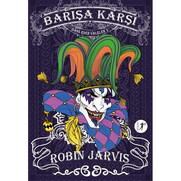 Dans Eden Valeler 3 - Barışa Karşı | Artemis Yayınları