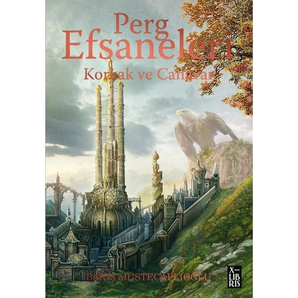 Korkak ve Canavar - Perg Efsaneleri 1 | Xlibris (İnce Kapak)