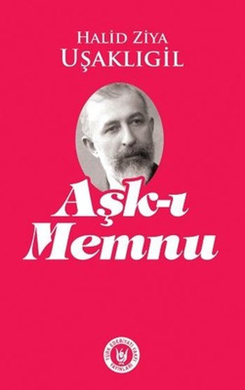 Aşk-ı Memnu | Türk Edebiyatı Vakfı Yayınları
