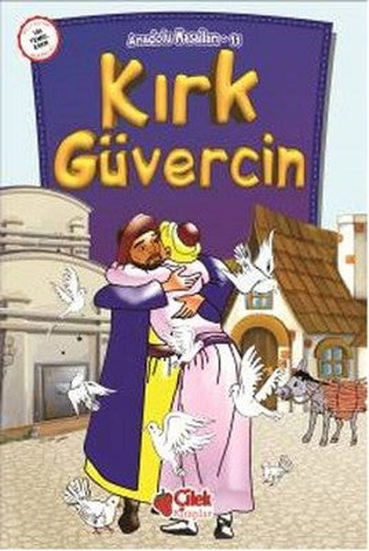Kırk Güvercin | Çilek Kitaplar