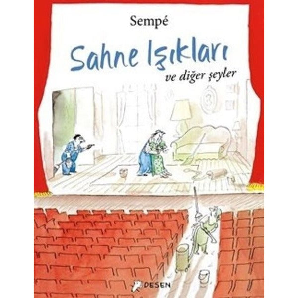 Sahne Işıkları ve Diğer Şeyler | Desen Yayınları (İnce Kapak)