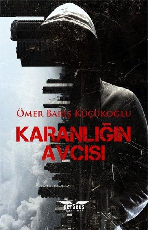 Karanlığın Avcısı | Perseus Yayınevi (İnce Kapak)