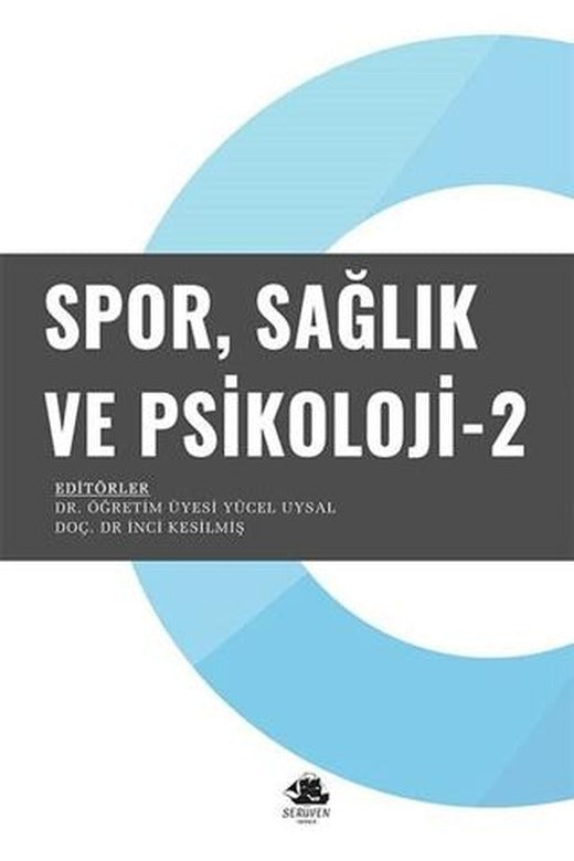 Spor Sağlık ve Psikoloji - 2 | Serüven Yayınevi (Ciltsiz)