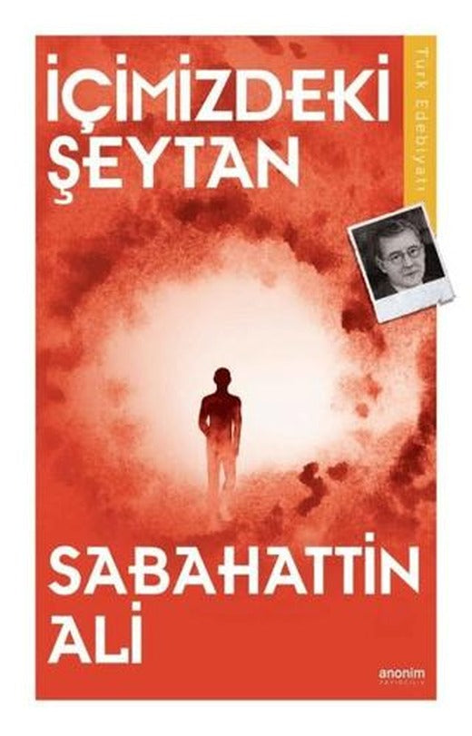 İçimizdeki Şeytan | Anonim Yayıncılık (Ciltsiz)