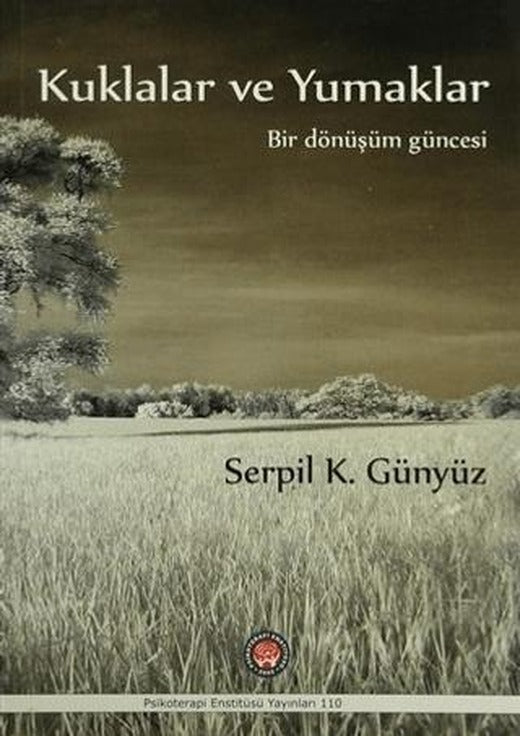 Kuklalar ve Yumaklar | Psikoterapi Enstitüsü (Ciltsiz)