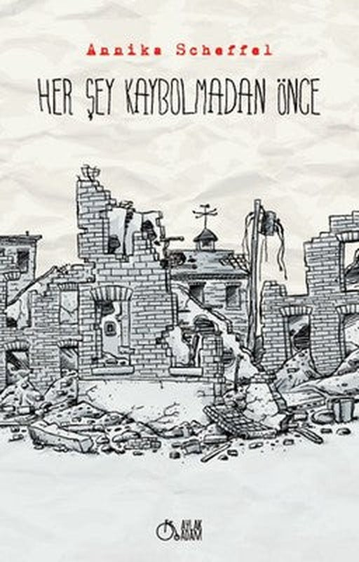 Her Şey Kaybolmadan Önce | Aylak Adam