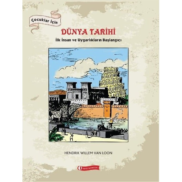 Çocuklar İçin Dünya Tarihi | ODTÜ Yayıncılık (İnce Kapak)