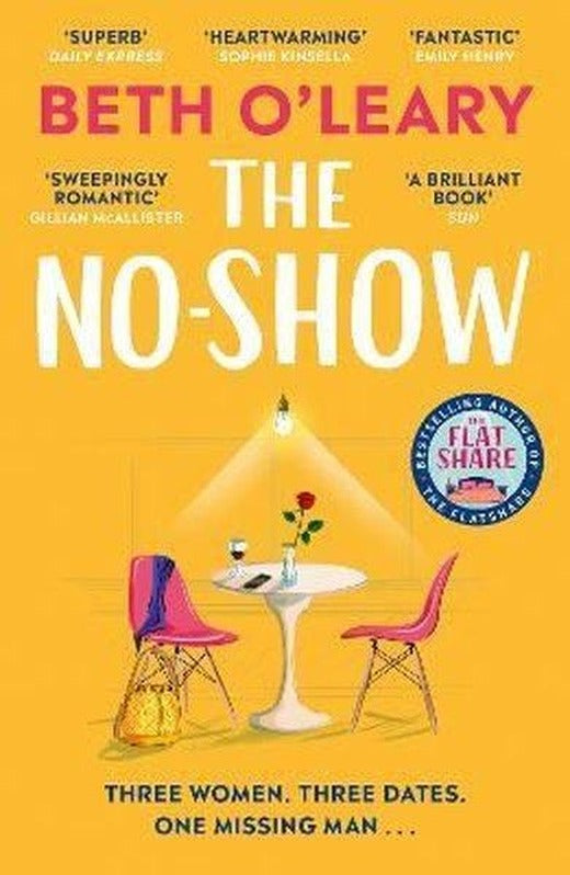 The No-Show : The utterly heart-warming new novel from the author of The Flatshare | Quercus (İnce Kapak)