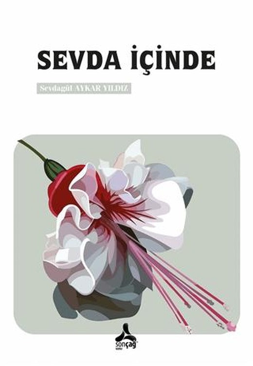 Sevda İçinde | Sonçağ Yayınları (Ciltsiz)
