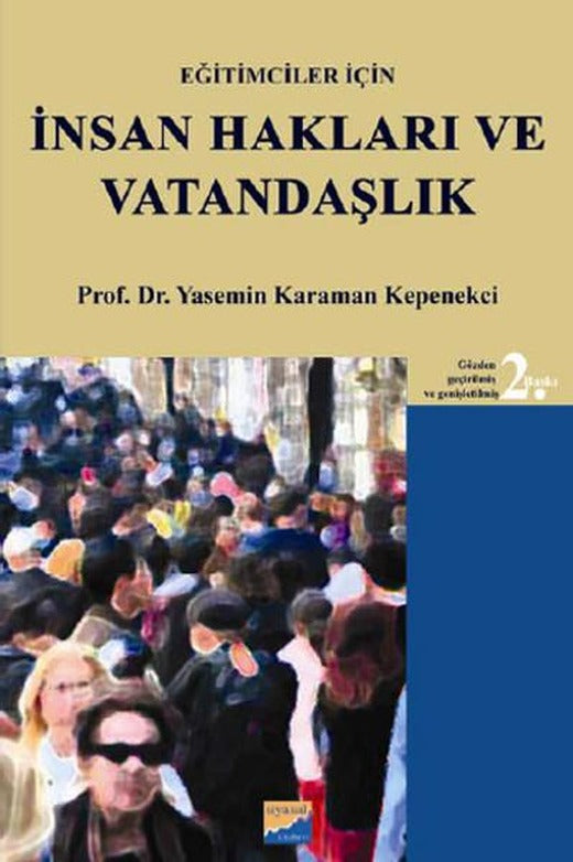 Eğitimciler için İnsan Hakları ve Vatandaşlık | Siyasal Kitabevi (İnce Kapak)