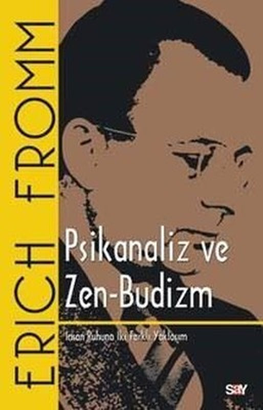 Psikanaliz ve Zen Budizm | Say Yayınları