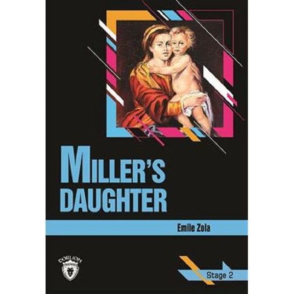 Miller's Daughter-Stage 2-İngilizce | Dorlion Yayınevi