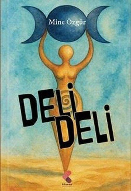 Deli Deli | Klaros Yayınları (İnce Kapak)