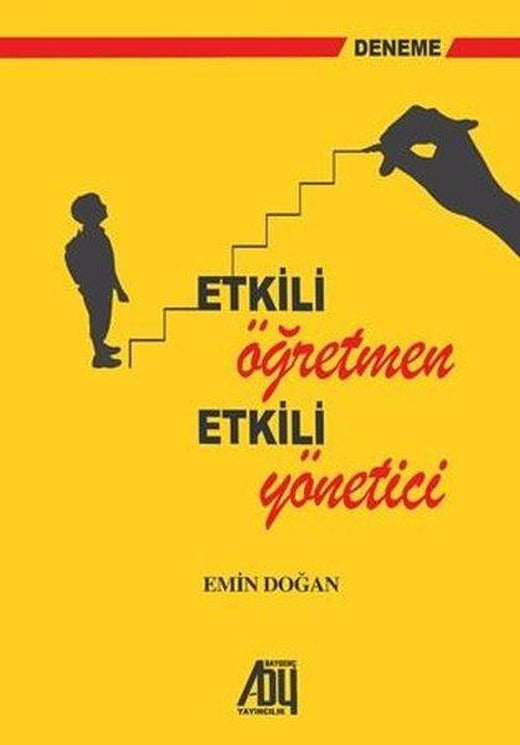 Etkili Öğretmen Etkili Yönetici | Baygenç Yayıncılık (İnce Kapak)