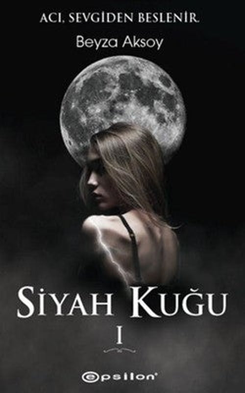 Siyah Kuğu 1 | Epsilon Yayınevi