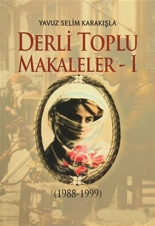 Derli Toplu Makaleler - 2 | Akıl Fikir Yayınları (İnce Kapak)