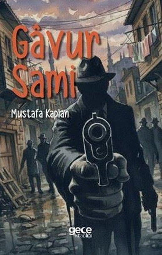 Gavur Sami | Gece Kitaplığı (İnce Kapak)