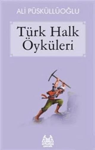 Türk Halk Öyküleri | Arkadaş Yayınları (Ciltsiz)  - Resim 1