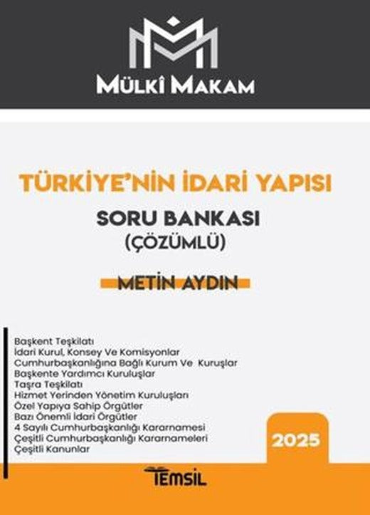 Mülki Makam Türkiye’nin İdari Yapısı Çözümlü Soru Bankası | Temsil Kitap (Ciltsiz)
