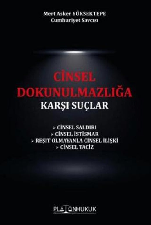 Cinsel Dokunulmazlığa Karşı Suçlar