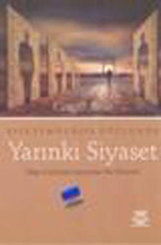 Yarınki Siyaset | Nobel Akademik Yayıncılık (İnce Kapak)