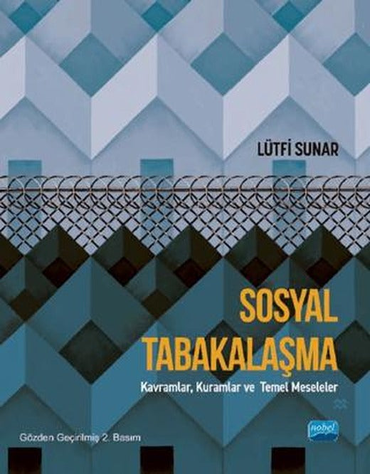 Sosyal Tabakalaşma | Nobel Akademik Yayıncılık (Ciltsiz)