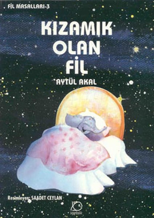 Kızamık Olan Fil - Fil Masalları 3 | Uçanbalık Yayıncılık - Fil Masalları Dizisi (İnce Kapak)