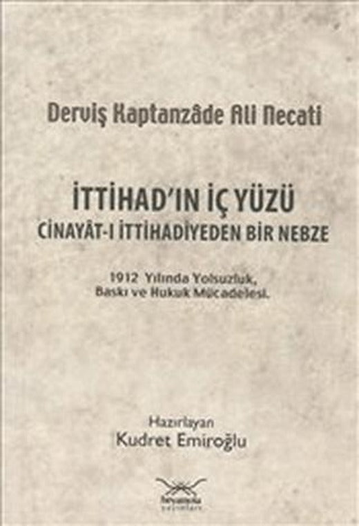 İttihad’ın İç Yüzü | Heyamola Yayınları (Ciltsiz)