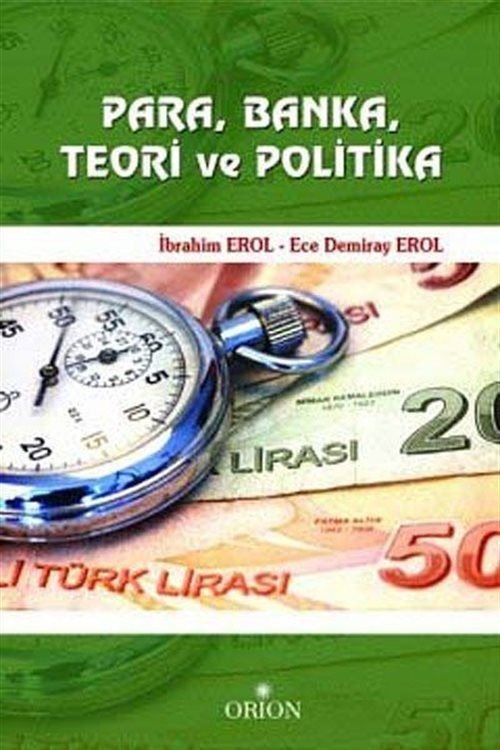 Para, Banka, Teori ve Politika