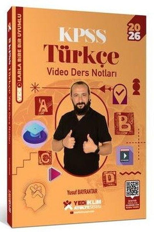 2026 KPSS Genel Yetenek Atölye Serisi Türkçe Video Ders Notları | Yediiklim Yayınları (İnce Kapak)