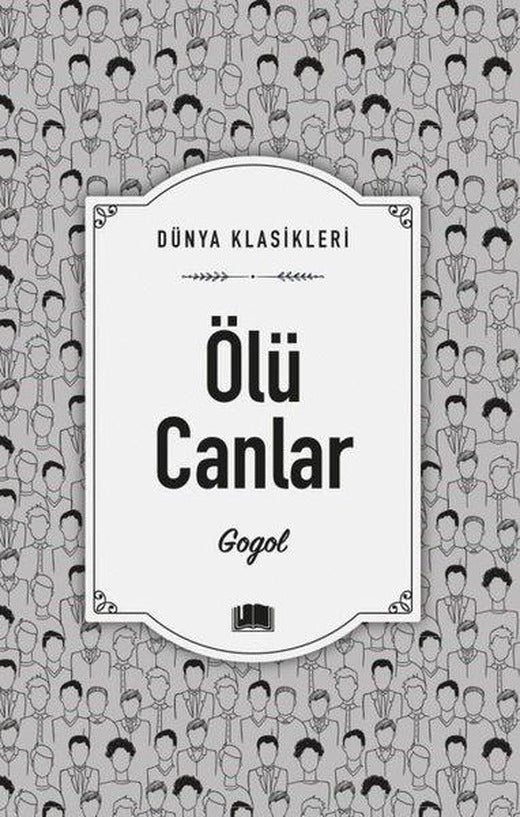 Ölü Canlar - Dünya Klasikleri | Ema Kitap (İnce Kapak)