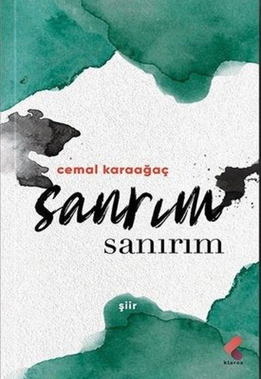 Sanrım Sanırım | Klaros Yayınları