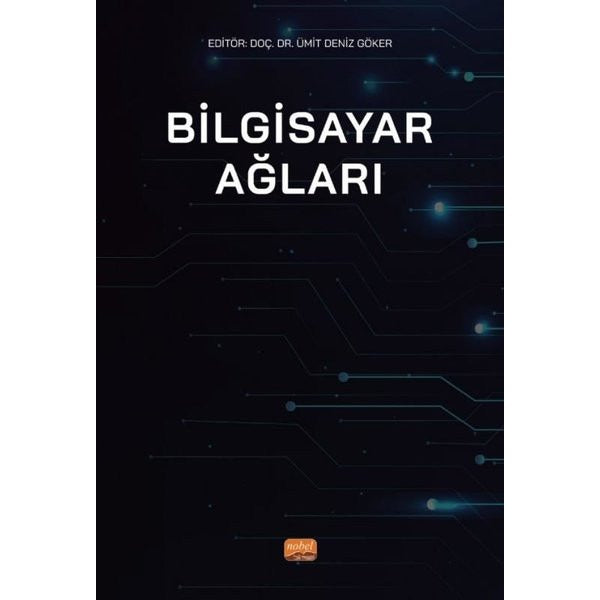 Bilgisayar Ağları | Nobel Bilimsel Eserler (İnce Kapak)