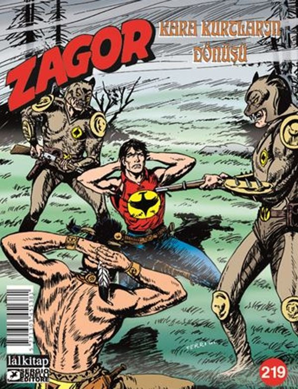 Zagor Sayı 219 - Kara Kurtların Dönüşü | Lal