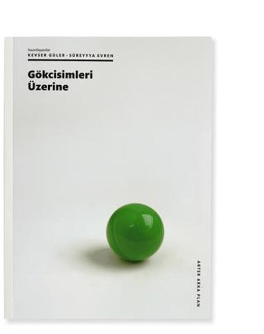 Gökcisimleri Üzerine | ARTER (Ciltsiz)