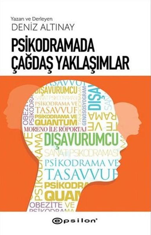 Psikodramada Çağdaş Yaklaşımlar | Epsilon Yayınevi - Eğitim Dizisi (İnce Kapak)