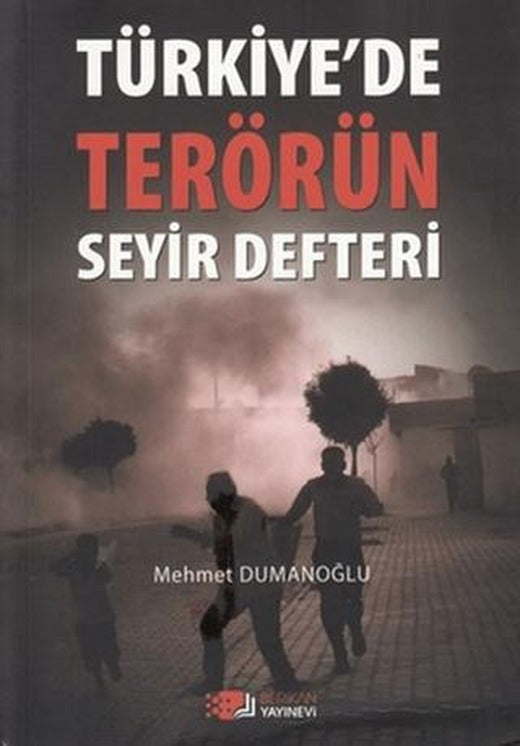 Türkiye’de Terörün Seyir Defteri | Berikan Yayınevi (Ciltsiz)