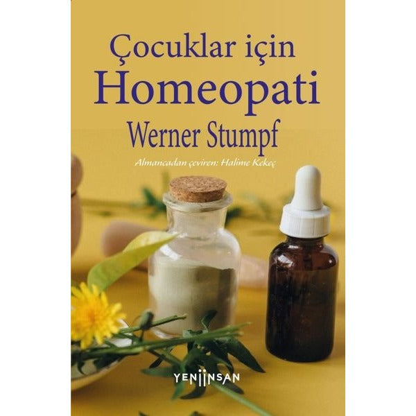 Çocuklar İçin Homeopati | Yeni İnsan Yayınevi (İnce Kapak)