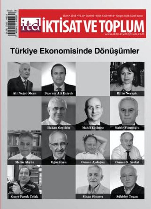 İktisat ve Toplum Dergisi Sayı: 96 Ekim 2018 | İktisat ve Toplum Dergisi (Ciltsiz)