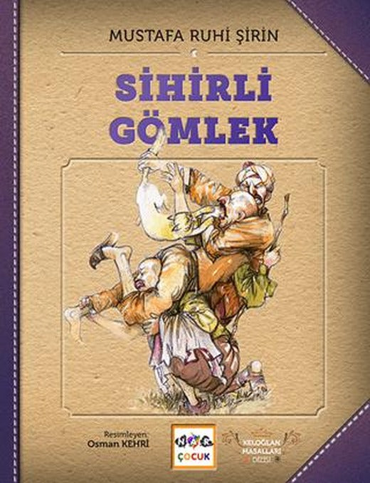 Sihirli Gömlek (Ciltsiz)