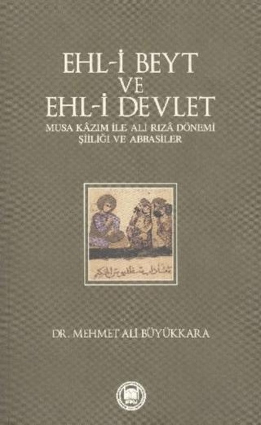 Ehl-i Beyt ve Ehl-i Devlet
