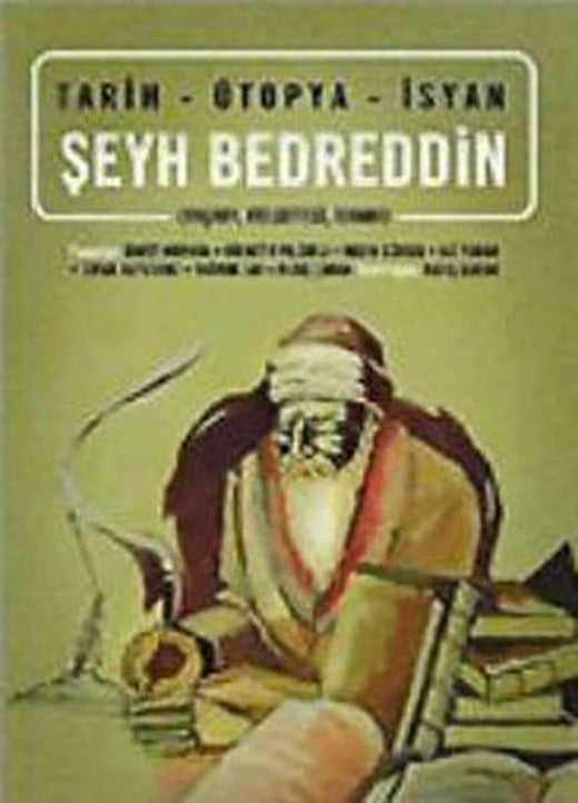 Tarih-Ütopya-İsyan / Şeyh Bedreddin (YaşamıFelsefesiİsyanı) | Su Yayınları (İnce Kapak)