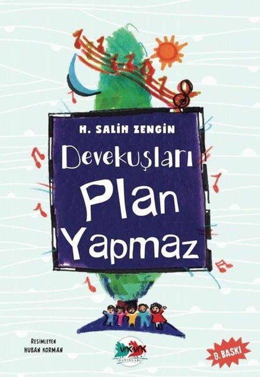 Devekuşları Plan Yapmaz | Vakvak Yayınları (İnce Kapak)