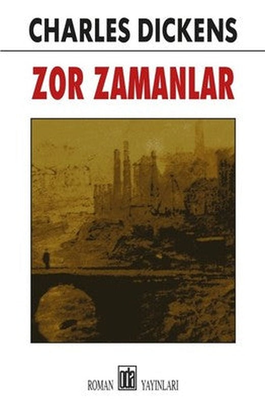 Zor Zamanlar | Oda Yayınları (İnce Kapak)