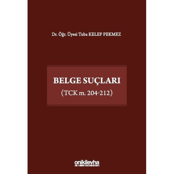 Belge Suçları (TCK m. 204-212)