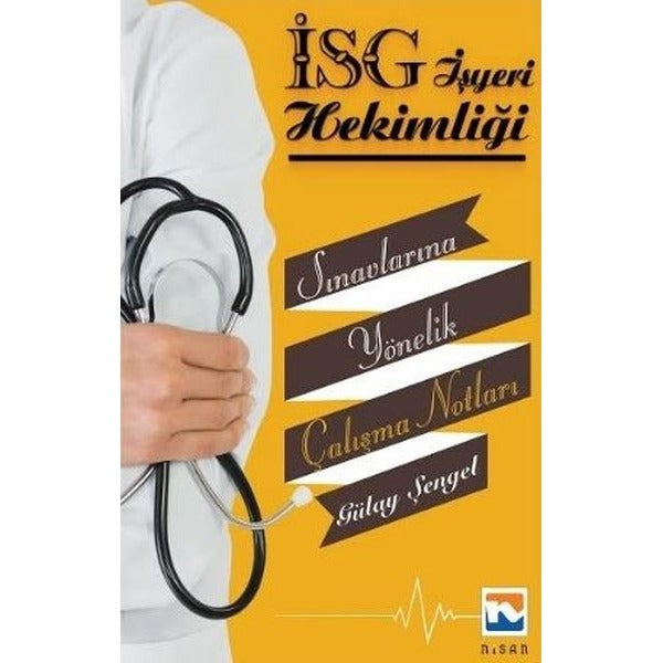İş Yeri Hekimliği Sınavlarına Yönelik Çalışma Notları