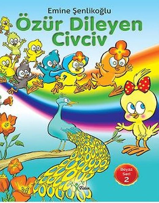 Özür Dileyen Civciv-Beyaz Seri 2 | Fidan (İnce Kapak)