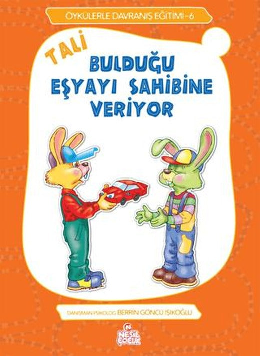 Tali Bulduğu Eşyayı Sahibine Veriyor | Nesil Çocuk Yayınları (Ciltsiz)