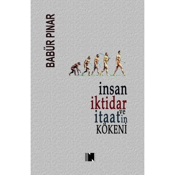İnsan İktidar ve İtaatin Kökeni | Nitelik Kitap (İnce Kapak)