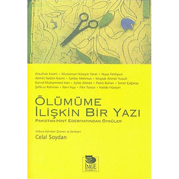 Ölümüme İlişkin Bir Yazı | İmge Kitabevi Yayınları (Ciltsiz)
